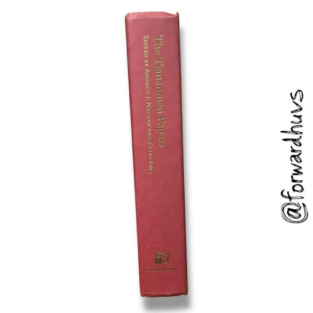 The Tiananmen Papers: Edited by Andrew J. Nathan & Perry Link – Hardcover, 2001